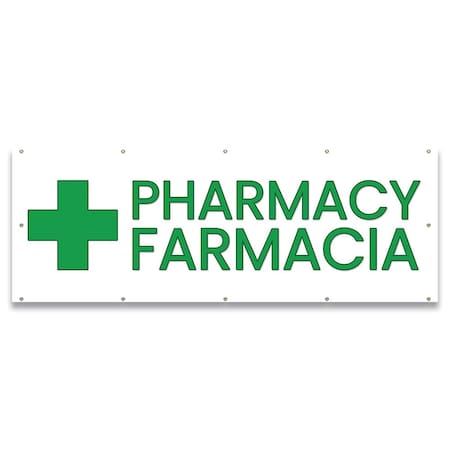 Signmission Pharmacy Farmacia Banner Concession Stand Food Truck Single Sided B-120-30129